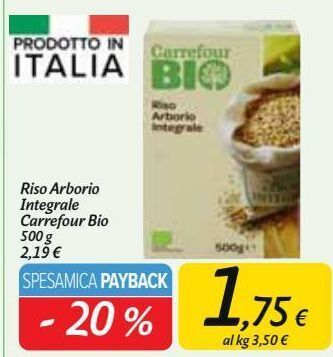 Carrefour Market Riso arborio integrale carrefour bio offerta
