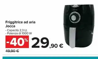 Carrefour Iper Friggitrice ad aria jocca offerta