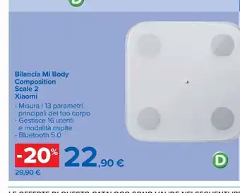 Carrefour Iper Bilancia mi body composition scale 2 xiaomi offerta