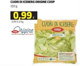 Coop Coop Origine Cuori di iceberg 250 g offerta