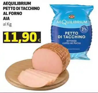 Coop Aia Aequilibrium petto di tacchino al forno offerta