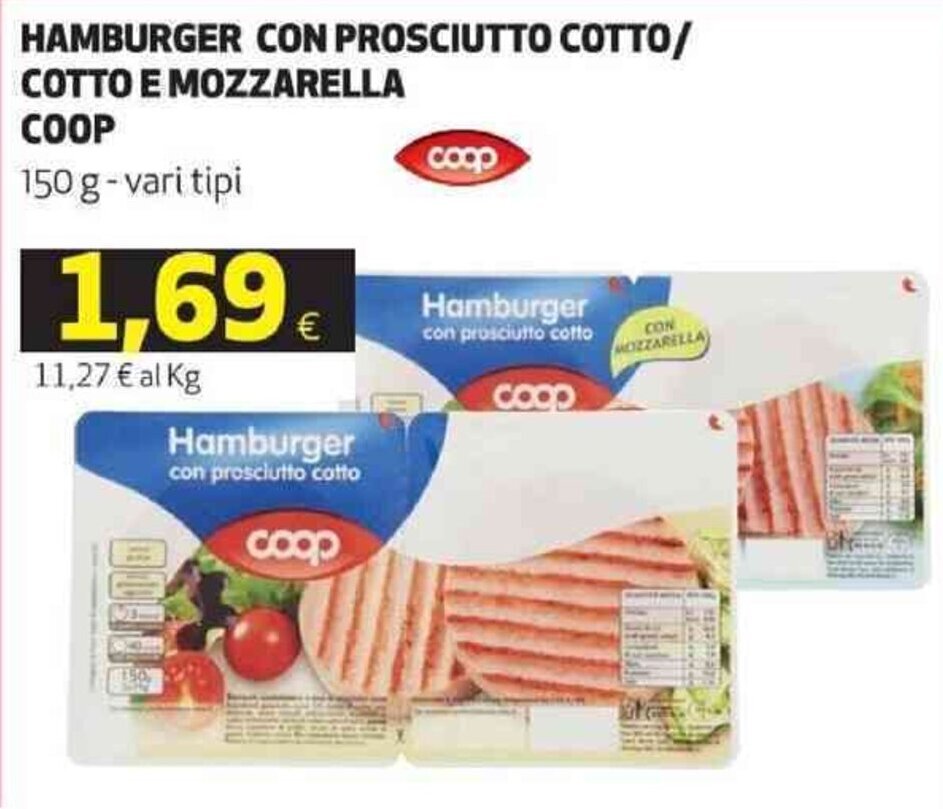 Coop Hamburger con prosciutto cotto/cotto e mozzarella 150 g offerta di