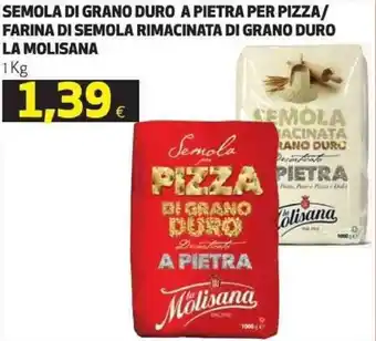 Coop La Molisana Semola di grano duro a pietra per pizza/farina di semola rimacinata di grano duro 1 kg offerta