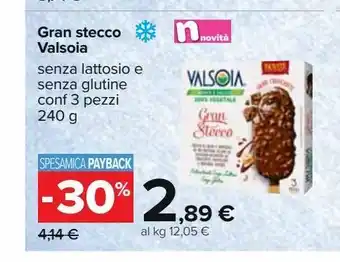 Carrefour Iper Gran stecco valsoia offerta