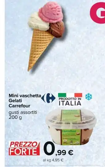 Carrefour Iper Mini vaschetta di gelati carrefour gusti assortit 200 g offerta