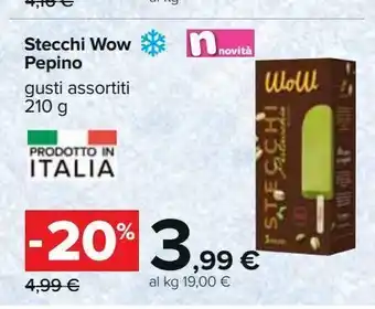 Carrefour Iper Stecchi wow pepino 210 g offerta