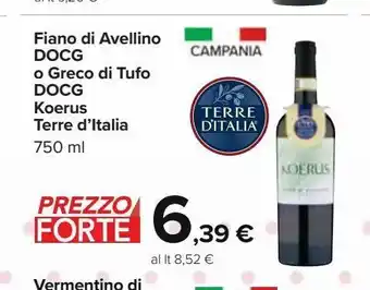 Carrefour Iper Fiano di avellino docg o greco di tufo docg koerus terre d'italia 750 ml offerta