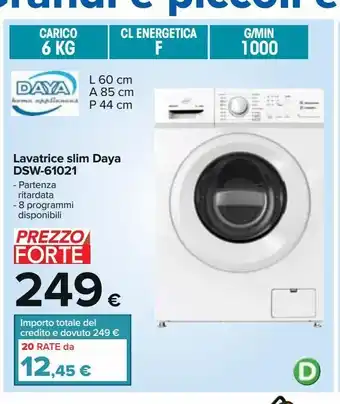 Carrefour Iper Lavatrice slim daya dsw-61021 offerta
