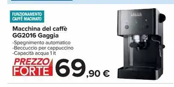 Carrefour Iper Macchina da caffè gg2016 gaggia offerta
