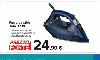 Carrefour Iper Ferro da stiro tefal 1739 offerta
