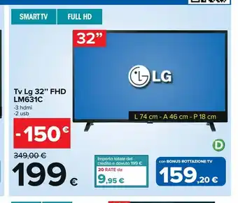 Carrefour Iper Tv lg 32 "" fhd lm631c offerta
