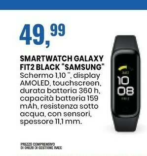 Eurospin Samsung Smartwatch Galaxy Fit2 Black offerta