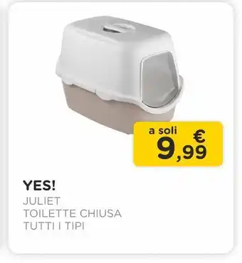 Arcaplanet Yes! / juliet /toilette chiusa /tutti i tipi offerta
