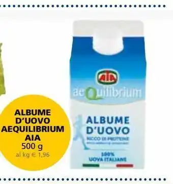 Il Gigante Albume d'uovo aequilibrium aia 500g offerta