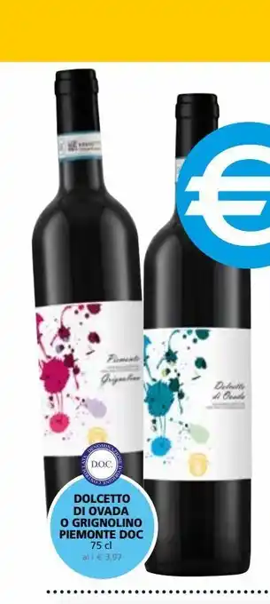 Il Gigante Dolcetto di ovada o grignolino piemonte doc 75cl offerta