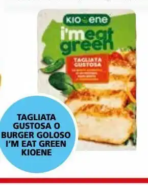 Tagliata gustosa o burger goloso i'm eat green kio-ene