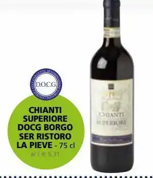 Il Gigante Chianti superiore docg borgo ser ristoro la pieve 75 cl offerta