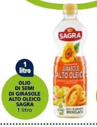 Il Gigante Olio di semi di girasole alto oleico sagra 1 l offerta