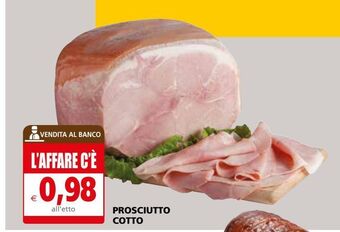 Il Gigante Prosciutto cotto offerta