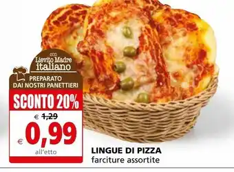Il Gigante Lingue di pizza farciture assortite offerta