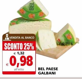 Il Gigante Bel paese galbani offerta