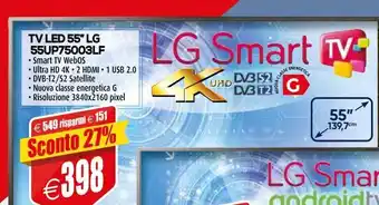 Il Gigante Tv led 55'' lg 55up75003lf offerta