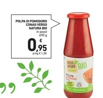 Conad Conad Verso Natura Bio Polpa Di Pomodoro offerta