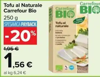 Carrefour Market Tofu al naturale carrefour bio offerta