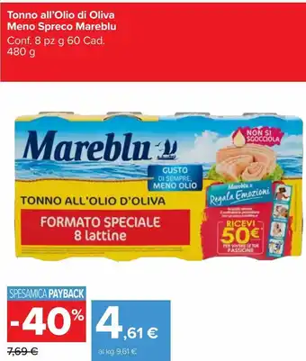 Carrefour Market Tonno all'olio di oliva meno spreco mareblu offerta