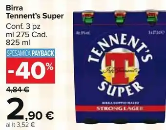 Carrefour Market Birra tennent's super conf offerta