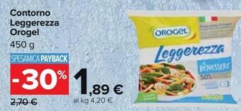 Carrefour Market Contorno leggerezza orogel offerta