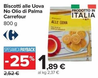 Carrefour Market Biscotti alle uova no olio di palma carrefour offerta