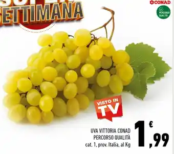 Conad Conad Uva Vittoria Percorso Qualità cat. 1, prov. Italia, al Kg offerta