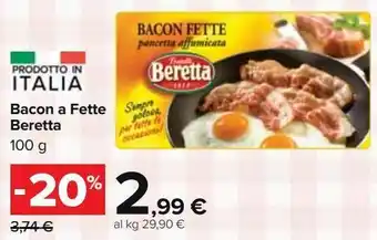 Carrefour Market Bacon a fette beretta offerta
