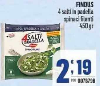 Gruppo di Palo Findus 4 salti in padella spinaci filanti 450 gr offerta