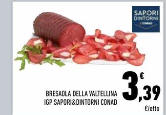 Conad City Bresaola della valtellina igp sapori & dintorni conad offerta
