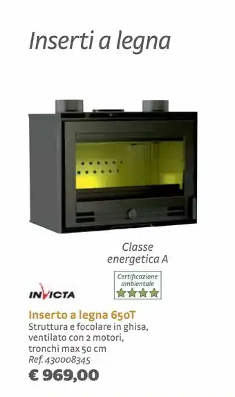 Bricocenter Inserto a legna 650t offerta