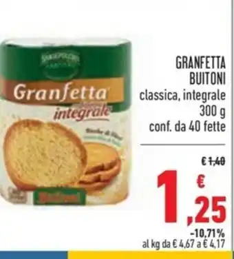Spazio Conad Granfetta Buitoni classica, integrale 300g offerta