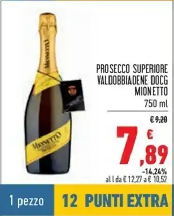 Spazio Conad Prosecco Superiore Valdobbiadene DOCG Mionetto 750ml offerta
