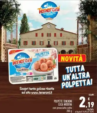 Spazio Conad Polpette Teneroni Casa Modena 200g offerta