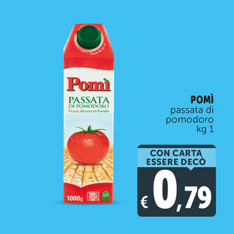 Deco Supermercati Pomì passata di pomodoro kg 1 offerta