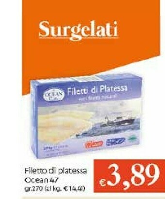 Galassia Ocean Platessa offerta