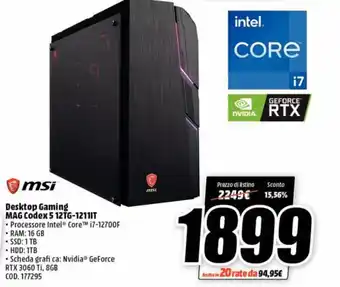 MediaWorld MSI Desktop Gaming MAG Codex 5 12TG-1211IT offerta