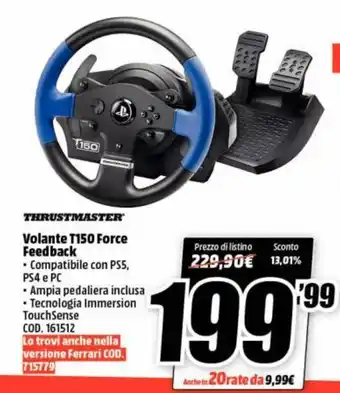MediaWorld Thrustmaster Volante T150 Force Feedback offerta
