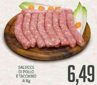 Supermercati Piccolo Salsicce di Pollo e Tacchino offerta