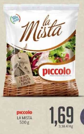 Supermercati Piccolo Piccolo La Mista 500 g offerta