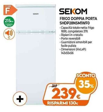 Expert SEKOM Frigo Doppia Porta SHDP28NSM1WF0 offerta