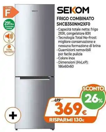 Expert SEKOM Frigo Combinato SHCB350NM2XF0 offerta