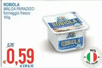 MD Discount Malga Paradiso Robiola offerta