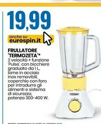 Eurospin Termozeta Frullatore offerta